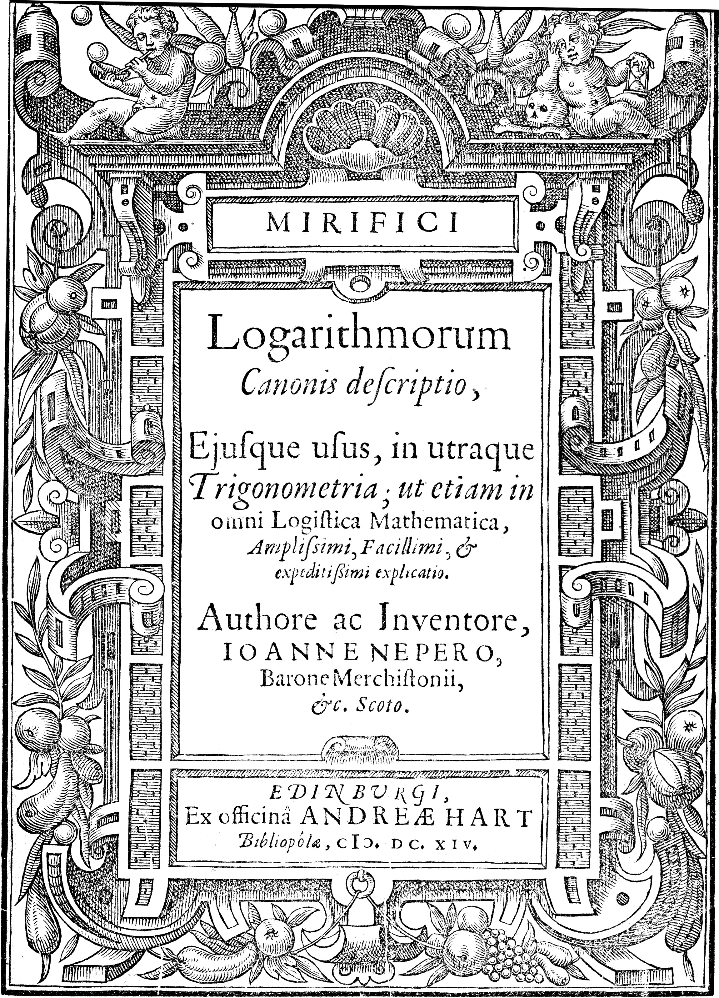 Figure 2 — Title page of Napier's 1614 Mirifici Logarithmorum Canonis Descriptio.